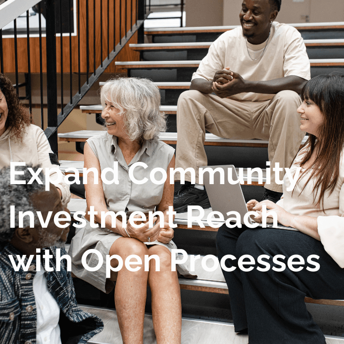 Expand Community Investment Reach with Open Processes - Updated - V3