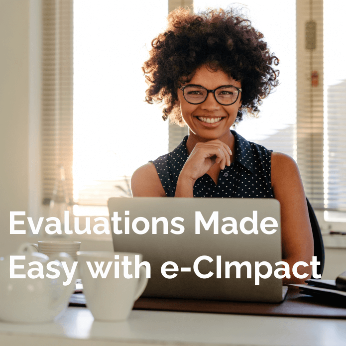 Evaluations Made Easy with e-CImpact - Updated - V3