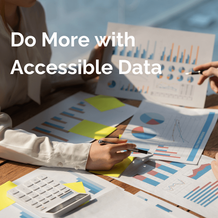Do More with Accessible Data - Updated - V3